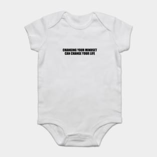 Changing your mindset can change your life Baby Bodysuit